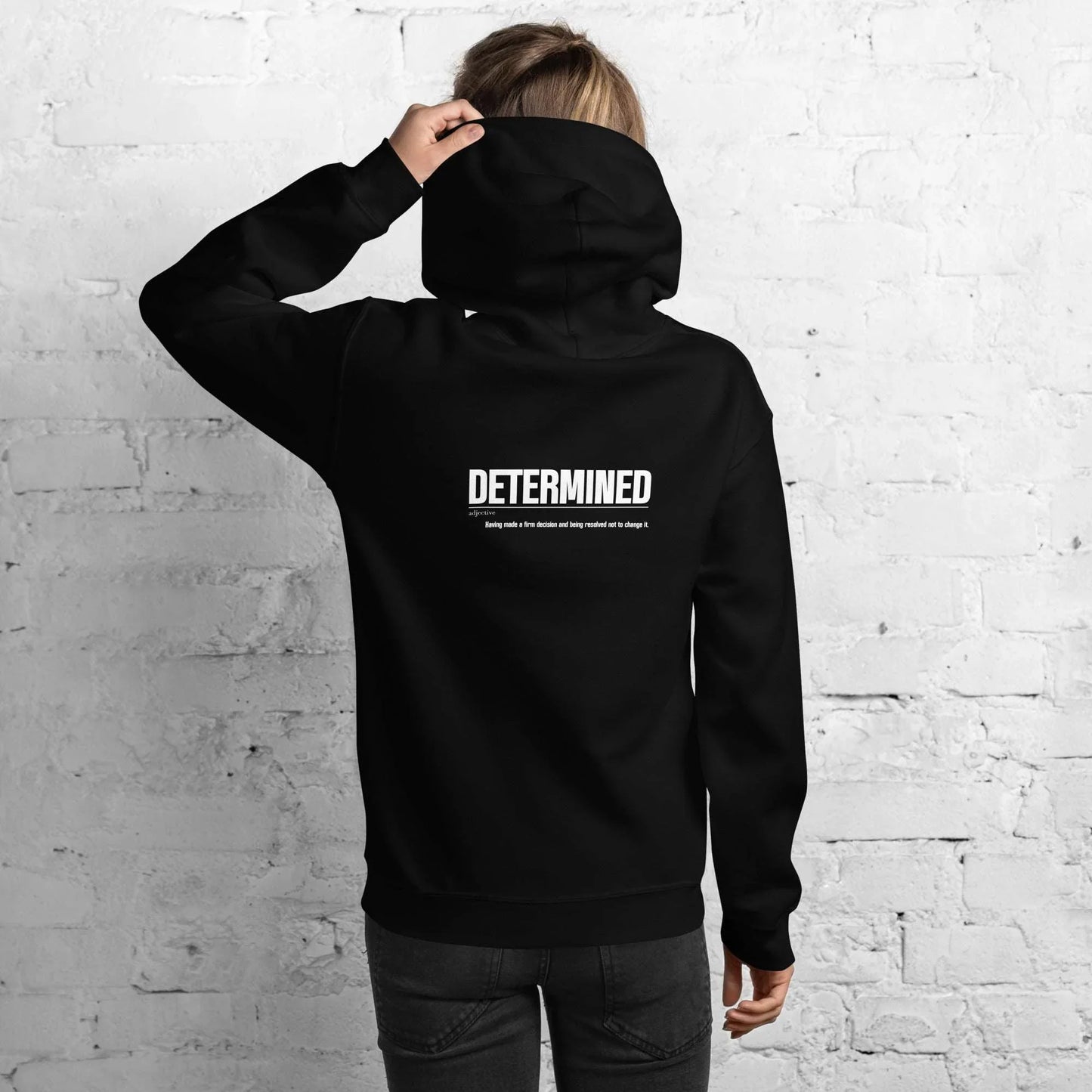 DETERMINED. Unisex Hoodie